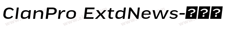 ClanPro ExtdNews字体转换 ClanPro ExtdNews字体转换